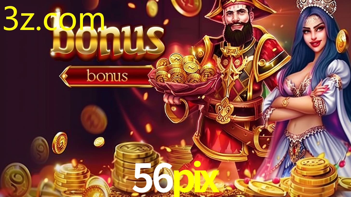 Bonus na Cassino Online 56PIX.COM